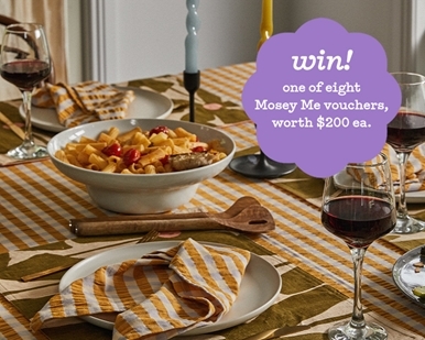 SUBSCRIBE FOR A CHANCE TO WIN A $200 MOSEY ME VOUCHER!