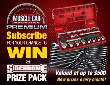 SUBSCRIBE TO AUSTRALIAN MUSCLE CAR PREMIUM FOR A CHANCE TO WIN!