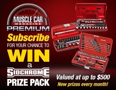 SUBSCRIBE TO AUSTRALIAN MUSCLE CAR PREMIUM FOR A CHANCE TO WIN!