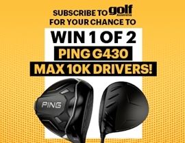SUBSCRIBE FOR YOUR CHANCE TO WIN A PING G430 10K MAX DRIVER!