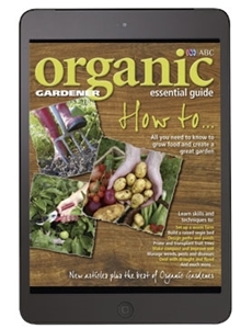 Organic Gardener Essential Guide #5 - How to... - Digital Edition Magazine
