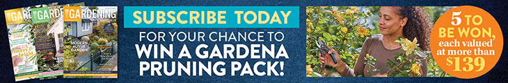 SUBSCRIBE FOR YOUR CHANCE TO WIN A GARDENA PRUNING PACK!