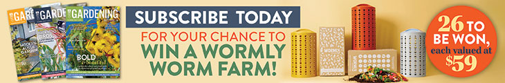SUBSCRIBE FOR YOUR CHANCE TO WIN A WORMLY WORM FARM!