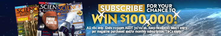 SUBSCRIBE FOR YOUR CHANCE TO WIN $100,000!